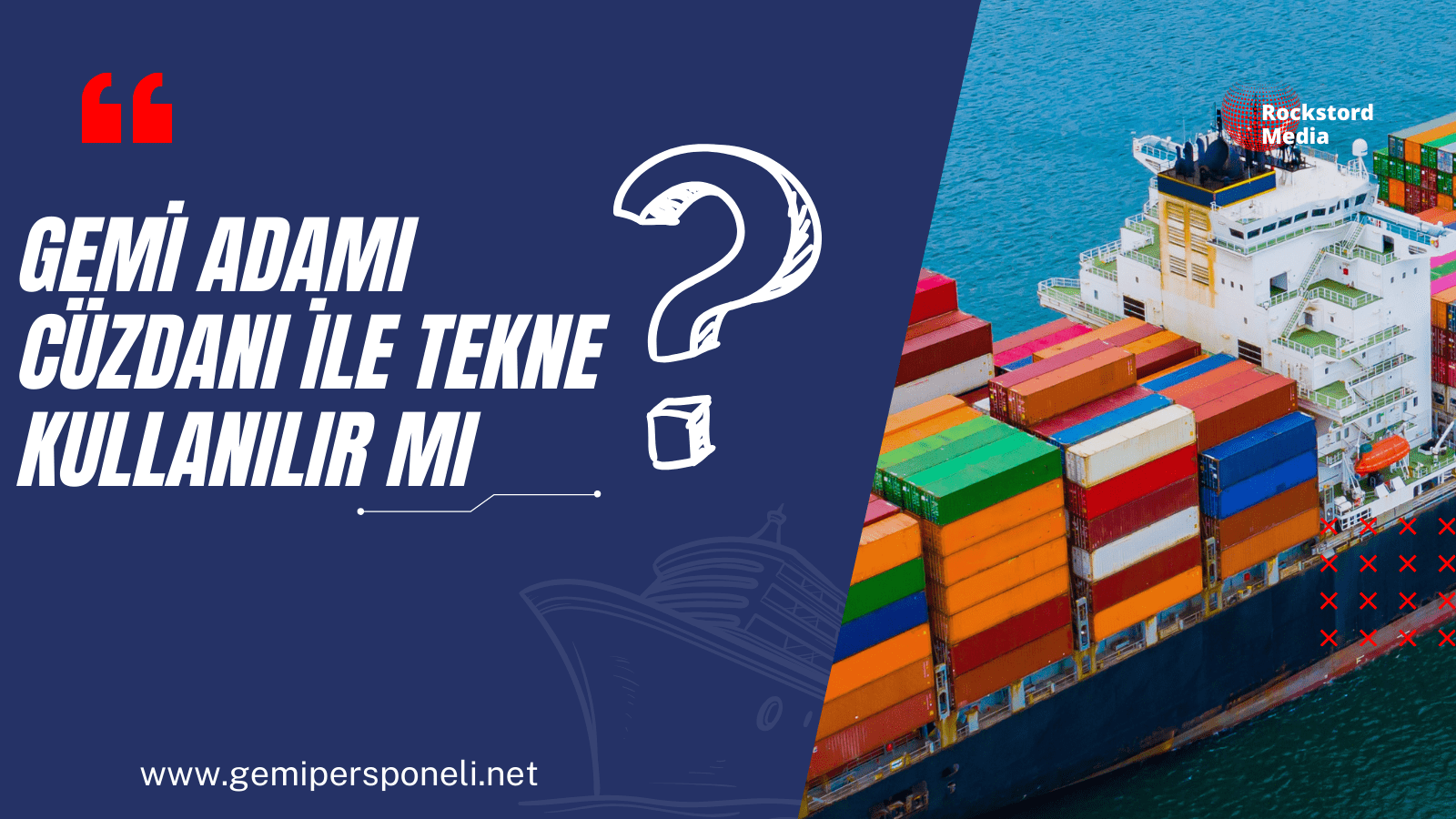 Gemi Adamı cüzdanı ile tekne kullanılır mı ?